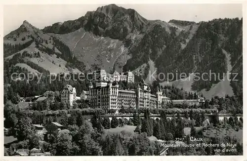 AK / Ansichtskarte Caux_VD Mountain House et Rochers de Naye  Caux_VD