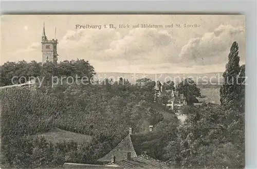 AK / Ansichtskarte Freiburg_Breisgau Hildaturm und St Loretto Freiburg Breisgau