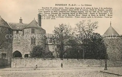 AK / Ansichtskarte Dourdan Schloss Dourdan