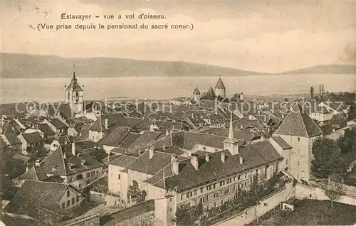 AK / Ansichtskarte Estavayer le Lac Vue a vol d oiseau Vue prise depuis le Pensionat du Sacre coeur Estavayer le Lac