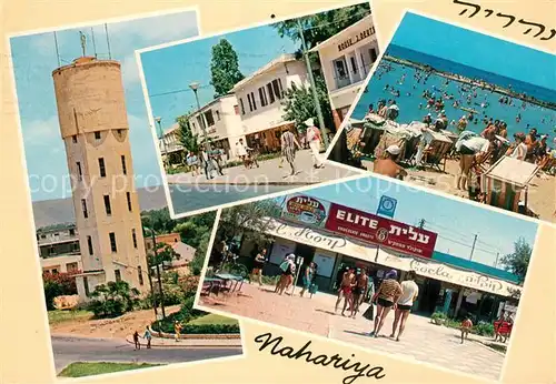 AK / Ansichtskarte Nahariya Turm Strassenpartie Ladenpassage Strand Nahariya