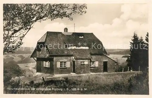 AK / Ansichtskarte Freiburg_Breisgau Naturfreundehaus Freiburg Breisgau