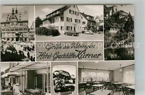 AK / Ansichtskarte Tuebingen Hotel Gaststaette Kuerner Terrasse Gastraum Rathaus Tuebingen