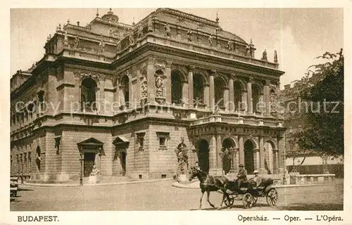 AK / Ansichtskarte Budapest Oper Budapest