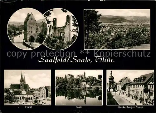 AK / Ansichtskarte Saalfeld_Saale Markt Saale Blankenburger Strasse Burgruine Panorama Saalfeld_Saale