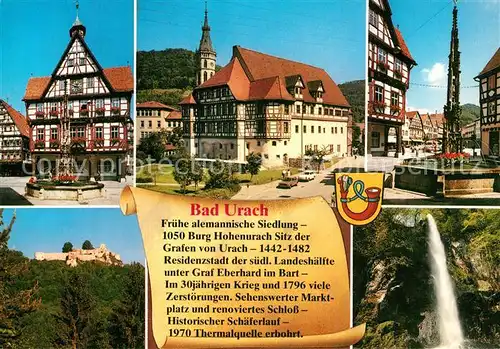 AK / Ansichtskarte Bad_Urach Thermalbad Schwaebische Alb Chronik Altstadt Fachwerkhaeuser Brunnen Burgruine Wasserfall Bad_Urach