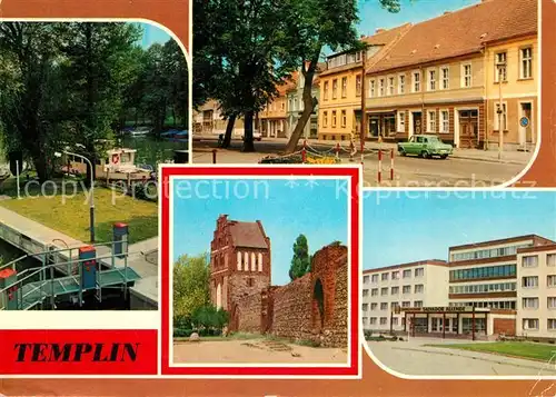 AK / Ansichtskarte Templin Schleuse Templiner Kanal Markt Stadtmauer Wiekturm Prenzlauer Tor FDGB Erholungsheim Salvador Allende Bettenhaus Templin