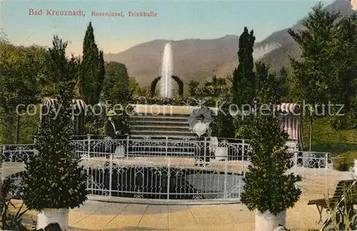 AK / Ansichtskarte Bad_Kreuznach Roseninsel Trinkhalle Bad_Kreuznach