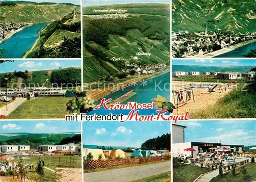 AK / Ansichtskarte Kroev_Mosel Teilansichten mit Feriendorf Mont Royal Kroev_Mosel