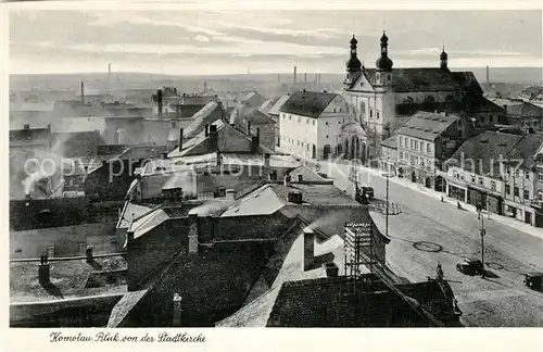 AK / Ansichtskarte Komotau Blick von der Stadtkirche  Komotau