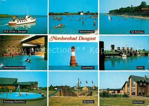 AK / Ansichtskarte Dangast_Nordseebad Kurhaus Hafen Leuchtturm M.S. ETTA v. Dangast Dangast_Nordseebad