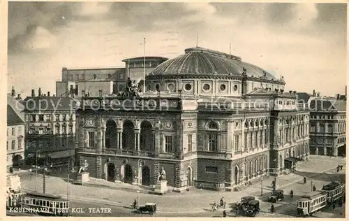 AK / Ansichtskarte Kobenhavn Koenigliches Theater Kobenhavn