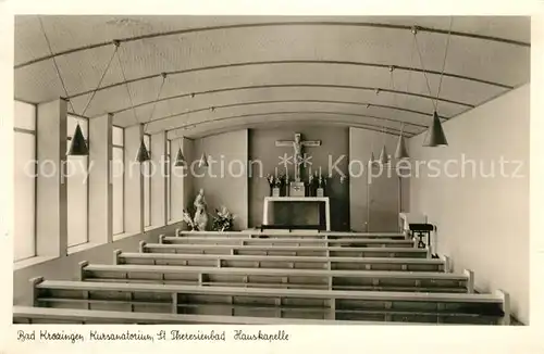 AK / Ansichtskarte Bad_Krozingen Kursanatorium Sankt Theresienbad Hauskapelle Bad_Krozingen