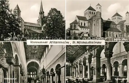 AK / Ansichtskarte Hildesheim St Michaelskirche einst und heute Mittelschiff Seitenschiff Hildesheim