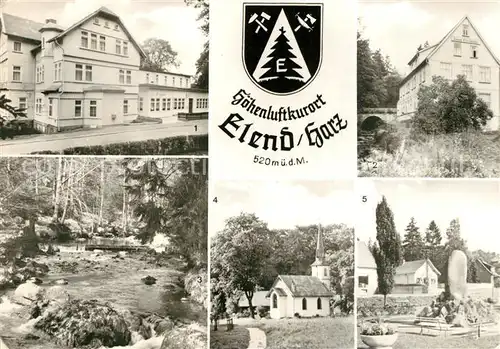 AK / Ansichtskarte Elend_Harz FDGB Erholungsheim Donbass Haus Elendstal Kale Bode Kleinste Holzkirche der DDR Wappen VVN Denkmal Elend_Harz