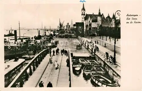 AK / Ansichtskarte Antwerpen_Anvers Het Steen en de Haven Antwerpen Anvers