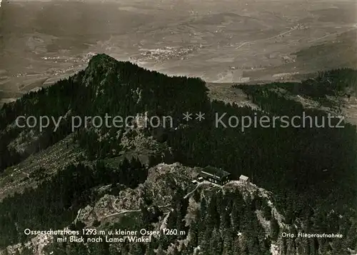 AK / Ansichtskarte Lam_Oberpfalz Osserschutzhaus kleiner Osser mit Blick nach Lamer Winkel Original Fliegeraufnahme Lam_Oberpfalz