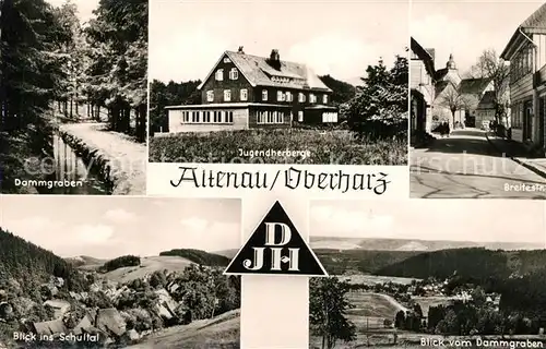 AK / Ansichtskarte Altenau_Harz Dammgraben Jugendherberge Breitestrasse Blick ins Schultal Panorama Blick vom Dammgraben Altenau Harz