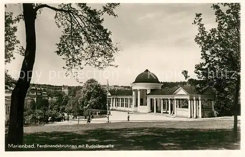 AK / Ansichtskarte Marienbad_Tschechien_Boehmen Ferdinandsbrunnen mit Rudolfsquelle Marienbad_Tschechien