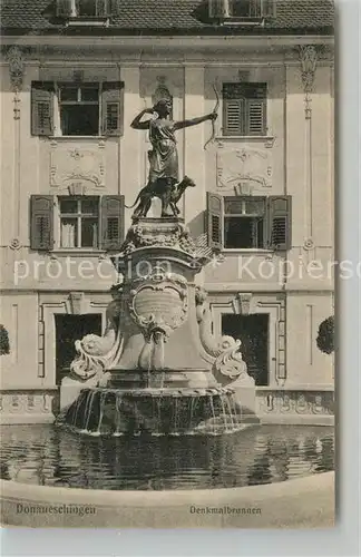 AK / Ansichtskarte Donaueschingen Denkmalbrunnen Donaueschingen