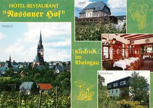 AK / Ansichtskarte Kiedrich Hotel Restaurant Nassauer Hof Gaestehaus Ortsmotiv mit Kirche Kiedrich