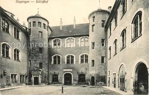 AK / Ansichtskarte Goeppingen Schlosshof Goeppingen