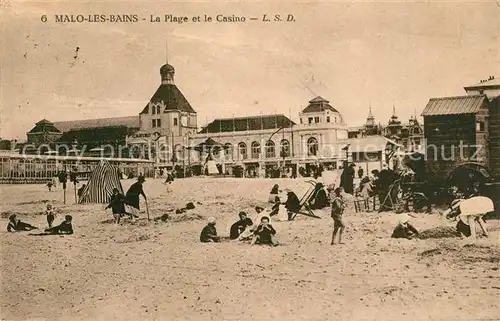 AK / Ansichtskarte Malo les Bains La Plage et le Casino Malo les Bains