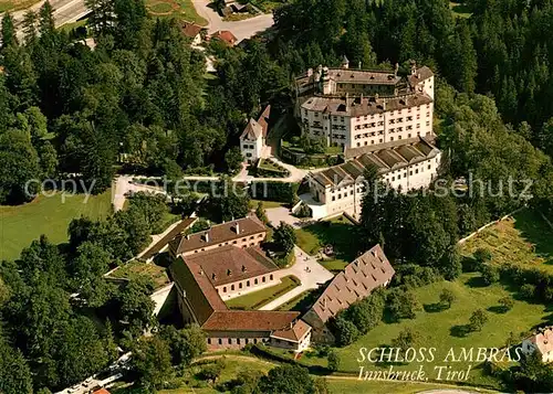 AK / Ansichtskarte Innsbruck Schloss Ambras Fliegeraufnahme Innsbruck