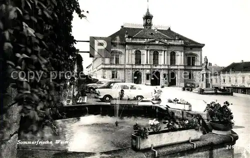 AK / Ansichtskarte Weitra Rathaus Brunnen Weitra