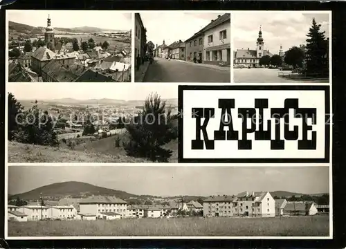 AK / Ansichtskarte Kaplice_Okres_Cesky_Krumlov Orts und Teilansichten Kaplice_Okres