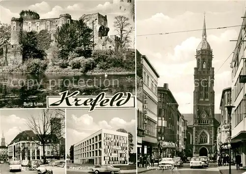 AK / Ansichtskarte Krefeld Burg Linn Hauptzollamt Dionysiskirche Krefeld