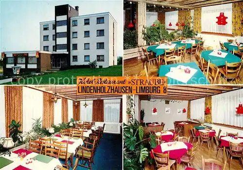 AK / Ansichtskarte Lindenholzhausen Hotel Restaurant Straube Lindenholzhausen