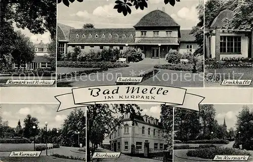 AK / Ansichtskarte Bad_Melle_Osnabrueck Kurpark Kurhaus Badehaus Trinkhalle Bad_Melle_Osnabrueck