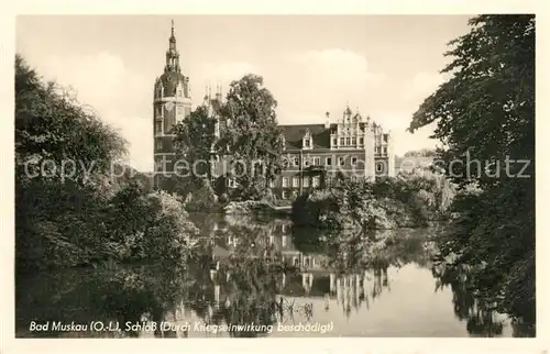 AK / Ansichtskarte Bad_Muskau_Oberlausitz Schloss Bad_Muskau_Oberlausitz