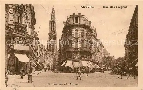 AK / Ansichtskarte Anvers_Antwerpen Rue des Peignes Anvers Antwerpen