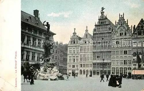 AK / Ansichtskarte Anvers_Antwerpen Grande Place Fontaine Brabo Monument et Maisons des Corporations Alte Gildenhaeuser Anvers Antwerpen