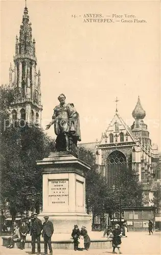 AK / Ansichtskarte Anvers_Antwerpen Place Verte Monument Anvers Antwerpen