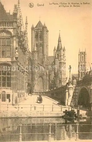 AK / Ansichtskarte Gand_Belgien La Poste Eglise Saint Nicolas le Beffroi Eglise Saint Bavon Gand Belgien