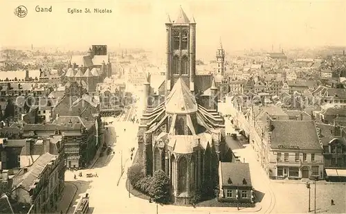 AK / Ansichtskarte Gand_Belgien Eglise Saint Nicolas Gand Belgien