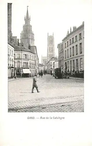 AK / Ansichtskarte Gand_Belgien Rue de la Catalogne Gand Belgien