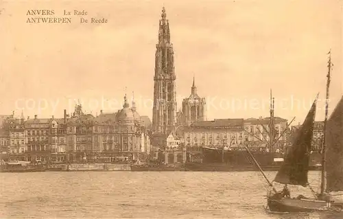 AK / Ansichtskarte Anvers_Antwerpen La Rade Anvers Antwerpen