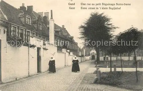 AK / Ansichtskarte Gand_Belgien Rue au petit Beguinage Notre Dame Gand Belgien