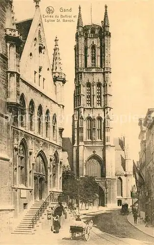 AK / Ansichtskarte Gand_Belgien Entree du Beffroi et Eglise Saint Bavon Serie 3 No 23 Gand Belgien