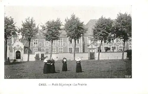 AK / Ansichtskarte Gand_Belgien Petit Beguinage La Prairie Gand Belgien