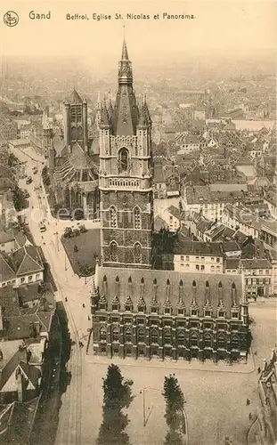 AK / Ansichtskarte Gand_Belgien Le Beffroi Eglise Saint Nicolas et Panorama Gand Belgien