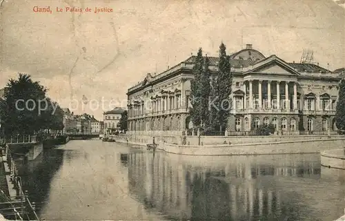 AK / Ansichtskarte Gand_Belgien Palais de Justice Justizpalast Gand Belgien