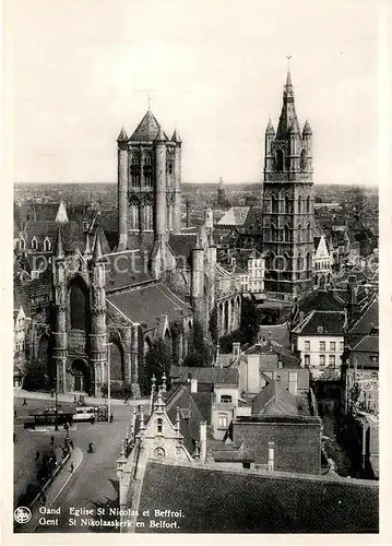 AK / Ansichtskarte Gand_Belgien Eglise Saint Nicolas et le Beffroi Gand Belgien