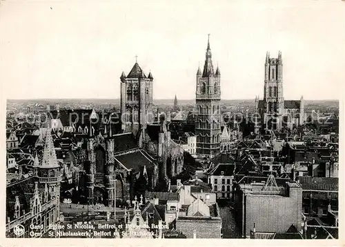 AK / Ansichtskarte Gand_Belgien Eglise Saint Nicolas Beffroi Cathedrale Saint Bavon Gand Belgien