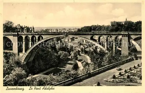 AK / Ansichtskarte Luxembourg_Luxemburg Pont Adolphe Luxembourg Luxemburg