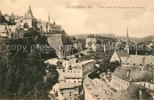 AK / Ansichtskarte Luxembourg_Luxemburg Ville haute et faubourg du Grund Luxembourg Luxemburg